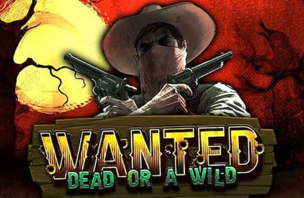Wanted Dead or a Wild